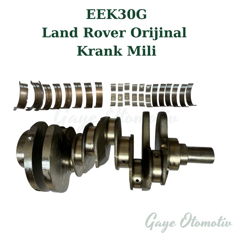 EEK30G orijinal krank mili Land Rover 3.0 V6 dizel